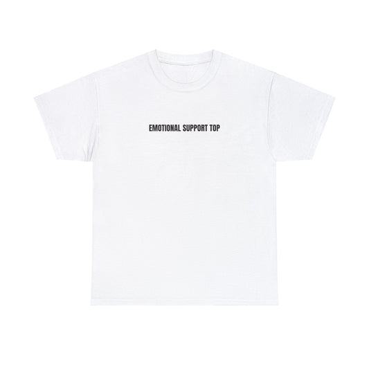 EMOTIONAL SUPPORT TOP Tee